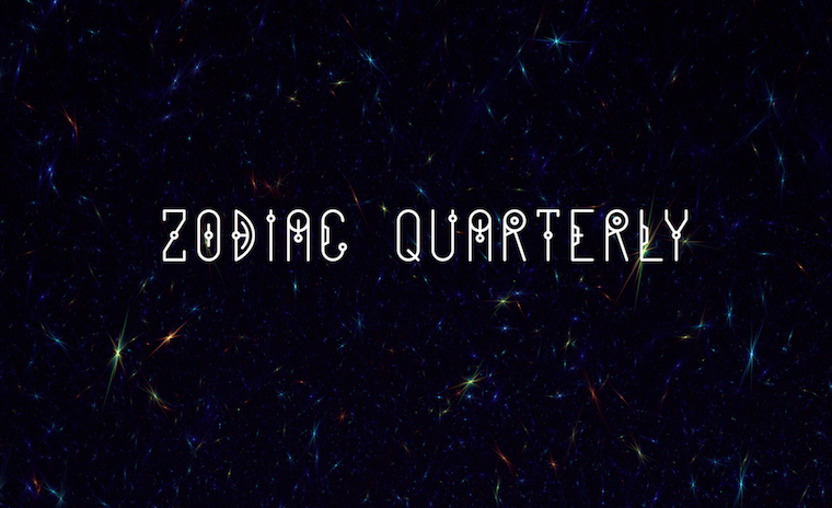 Zodiac Quarterly