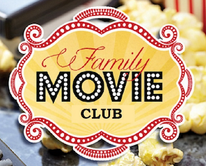 Family Movie Club